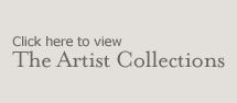 Click here to view the Artist Collections.